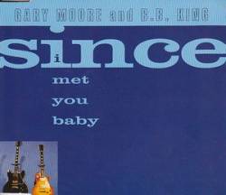 Gary Moore : Since I Met You Baby (EP)